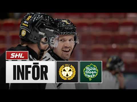 Inför Brynäs - Björklöven | SHL